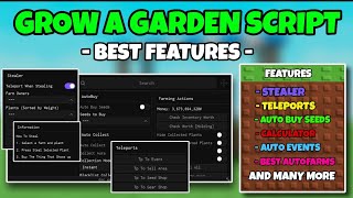 Grow A Garden Script Auto Buy Seeds, Stealer, Best Autofarms, Auto Event, Calculator More