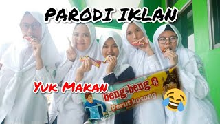 Contoh Iklan BENG BENG - Parodi-Tugas kelompok PKK