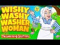 Wishy washy washer woman  silly dance songs for children  kids camp songs  the learning station