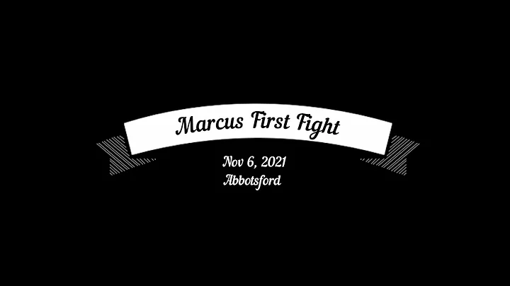 Marcus's First Fight - Nov. 6, 2021