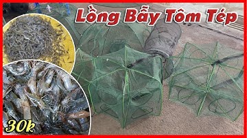 30k Lồng Bẫy Tôm Tép Cá - Lưới Bát Quái Bắt Tép Nhỏ Lòng Tong - Ô Dù Vó Tép Chuyên Dụng 0987782098
