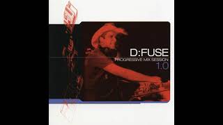 D-Fuse - Progressive Mix Session 1.0 (2001) PROGRESSIVE HOUSE. PROGRESSIVE TRANCE