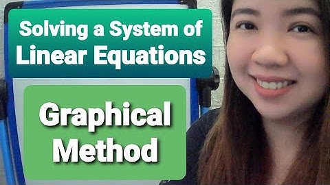 Graphical Method (System of Linear Equations in 2 Variables) l MATH Tutorials