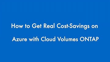 Calculate Azure Costs with NetApp Cloud Volumes ONTAP