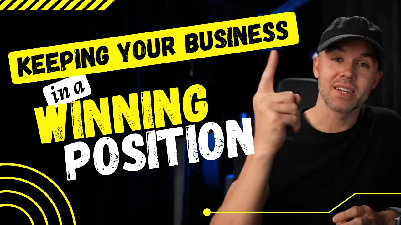 Win Position Keeping your business in a winning position - YouTube