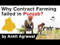 What is Contract Farming? What are the reasons behind Contract Farming's failure in Punjab? #UPSC