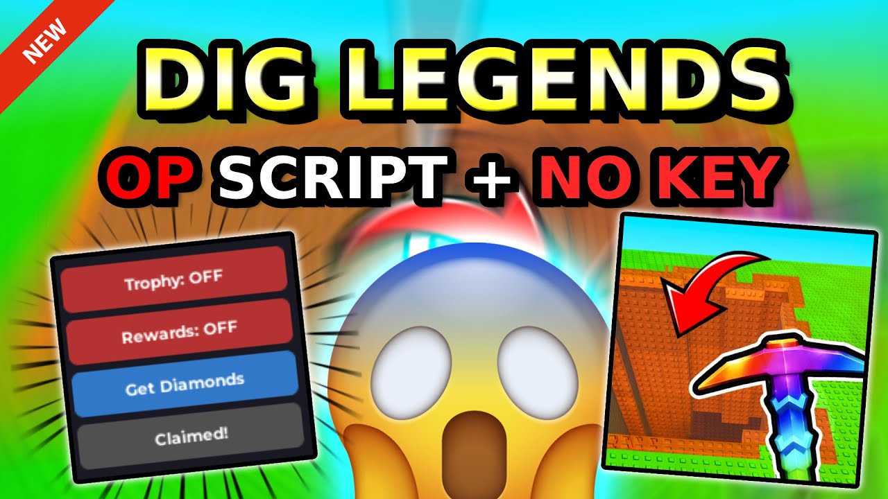 *NEW* Dig Legends OP Script ( INF TROPHIES, GET REWARDS, GET DIAMONDS & MORE ) 2026