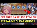 GET EARLY 5★ RELICS AFTER lvl 30 THIS WAY!! F2P Clear &amp; Farm Guide To Simulated WORLD 4-6!!!