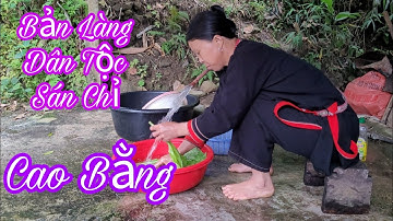 Tình Cờ Đi Qua Bản Làng Dân Tộc Sán Chỉ Bảo Lạc Tôn Vinh Chúa Trời ✓ Kết Nối Bốn Phương