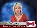 Lori Wilkey, Bowman Funeral Parlor