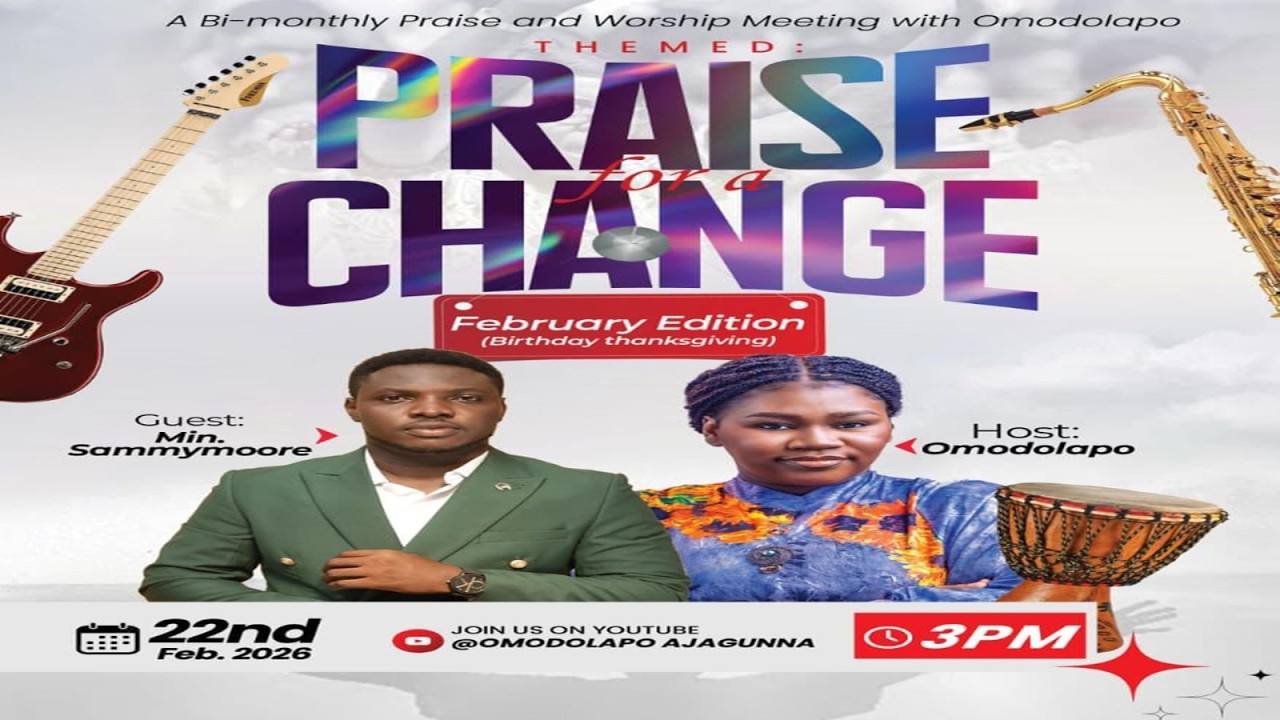 Praise For a Change || February Edition || Birthday Special