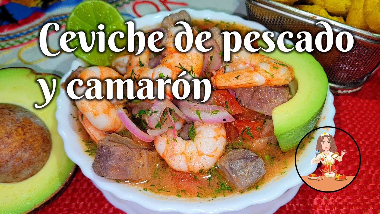 CÓMO PREPARAR EL MEJOR CEVICHE DE PESCADO Y CAMARÓN #ceviche