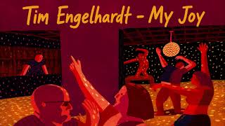 Tim Engelharadt  & Yavin - My Joy ( REMIX )