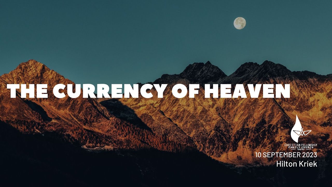 CFC Live - 10 September - The Currency of Heaven- HIlton Kriek