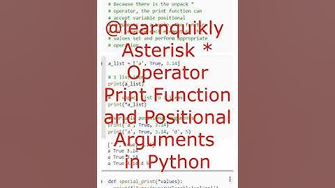 Asterisk * Operator Print Function Variable Positional Arguments in Python #python #programming