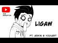 LIGAW | PINOY ANIMATION Ft. Arkin and Yogiart