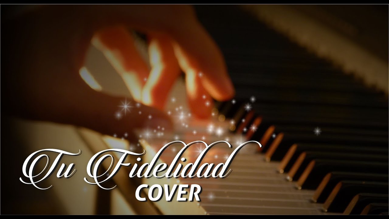 Tu Fidelidad (Marcos Witt) | Piano Instrumental - YouTube