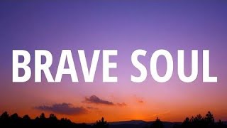Illenium - Brave Soul (Lyrics) ft. Emma Grace