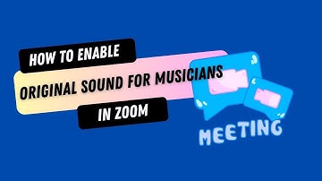 How to ENABLE ORIGINAL SOUND for MUSICIANS in ZOOM on computer, iPad and Phone.