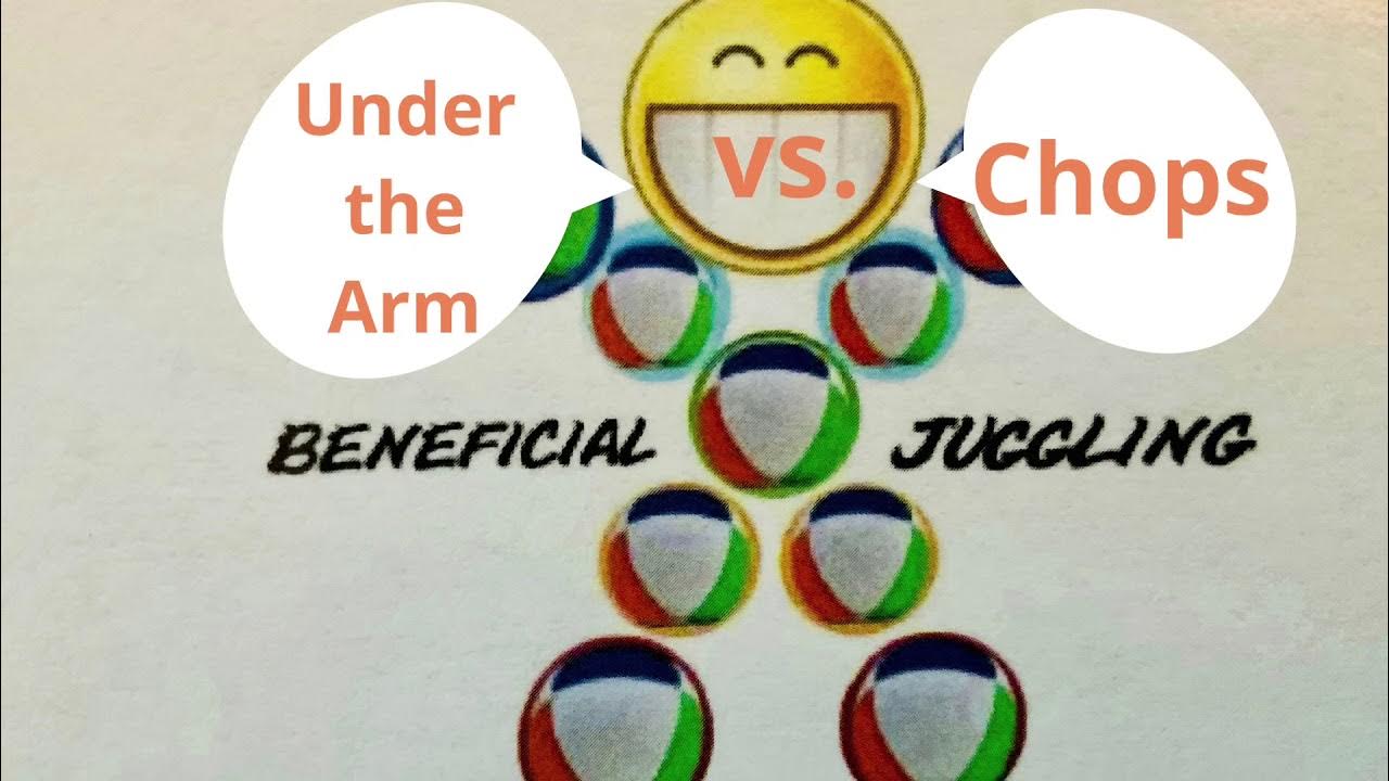 How To Juggle Under The Arm Throws vs Chops YouTube