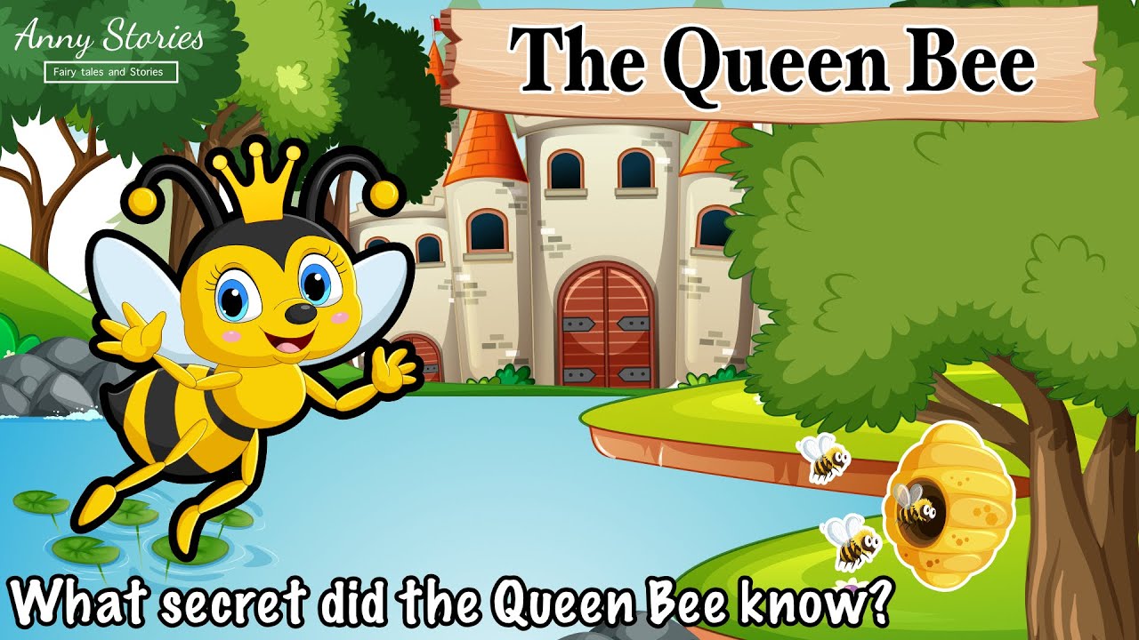 The Queen Bee Fairy Tales & Bedtime Stories YouTube
