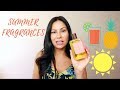 10 FRAGRANCES IM WEARING THIS SUMMER | 2018