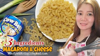 3 INGREDIENTS/MACARONI & CHEESE/EASY TUTORIAL/FULL COSTING