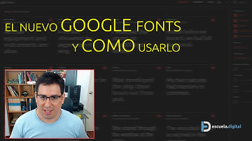 ¡El nuevo Google Fonts y cómo usarlo!
