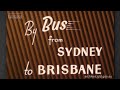 By Bus from Sydney to Brisbane (1951) - Department of Public Instruction Queensland