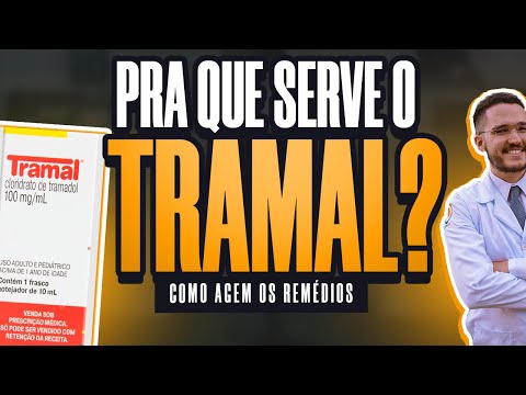 Entenda como o TRAMADOL (TRAMAL) age no seu CORPO!