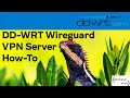 Set up a wireguard vpn server on your ddwrt router