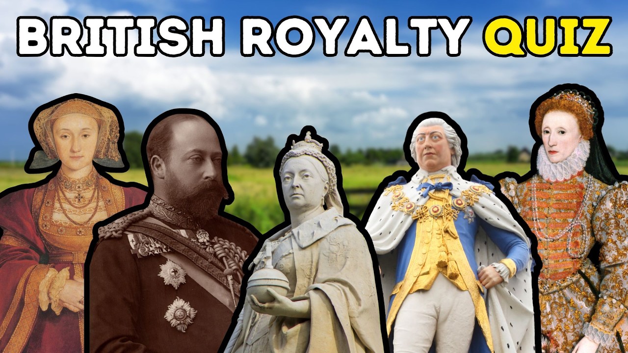 Test Your Knowledge of British Royal History