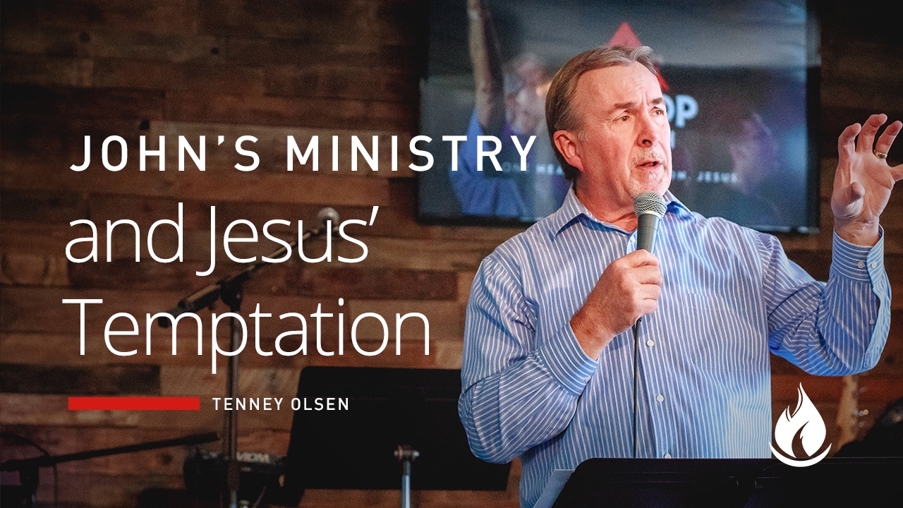 bible study methods John's Ministry and Jesus' Temptation | Tenney Olsen