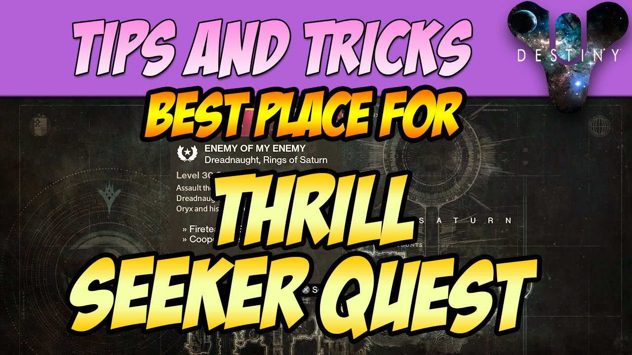 Destiny : Thrill Seeker Quest (Best place to complete) - YouTube