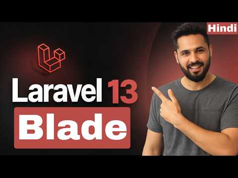 Laravel 13 Tutorial #11 Blade Template Tutorial | Variables, Loops, If Else & Functions