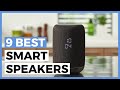 Best Smart Speakers in 2021 - How to Choose the Best Cortana, Alexa or google Assistant Speaker?