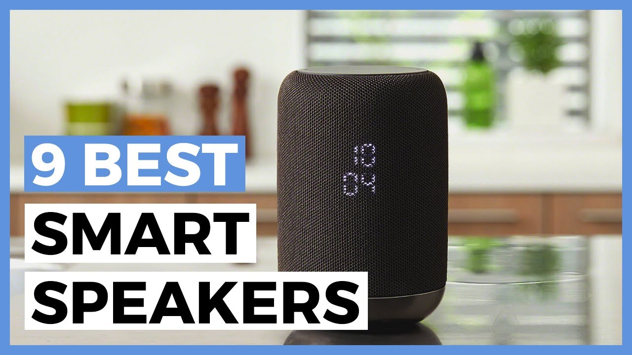 The 7 Best Smart Speakers - Winter 2024: Reviews 