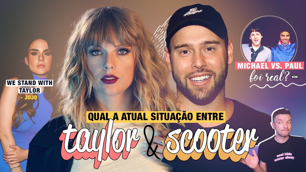 TAYLOR SWIFT VS. SCOOTER BRAUN: ALÉM DA TRETA!
