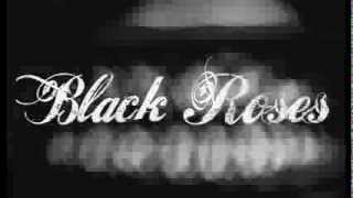 Black Roses (Trailer)