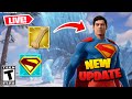 🔴 LIVE FORTNITE: *NEW* Superman Mythics Update TOMORROW! 🔥
