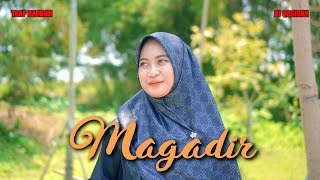 DJ MAGADIR TERBARU TRAP HADROH - Ella Fitriyani