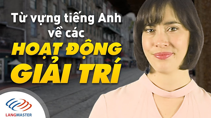 Hoạt động giải trí trong tiếng anh là gì năm 2024