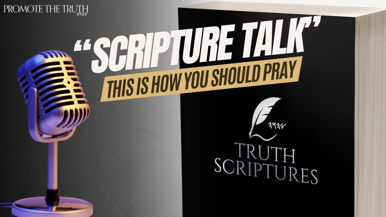 SCRIPTURE TALK: How You Should Pray... - YouTube