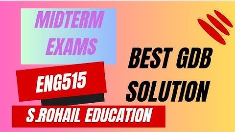 Eng515 || GDB Solution || Perfect solution by @S.Rohail Education
