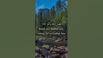 سورة الكوثر | kevser suresi#القران_الكريم #القران #kuran #kuranıkerim #kevsersuresi #سورة_الكوثر