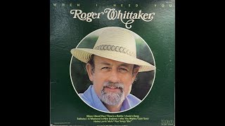 Watch Roger Whittaker Weekend In New England video