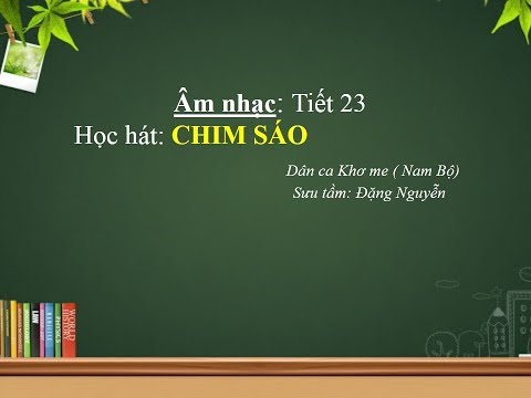Học hát: Chim Sáo