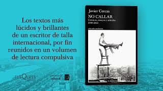 Booktrailer - No callar de Javier Cercas - Grupo Planeta