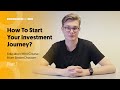 How to start your investment journey  education minicourse from brokerchooser  part1