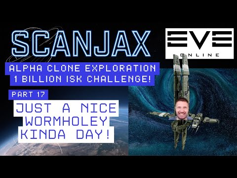 🚀 1 BILLION ISK EXPLORATION CHALLENGE | EVE Online Alpha Clone - Ep17 - ROUTINE WORMHOLING FOR ISK!